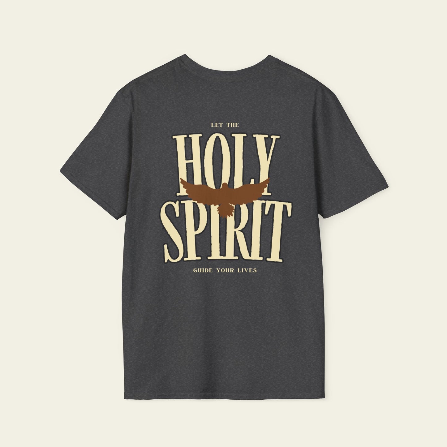 Let The Holy Spirit Guide You T-Shirt