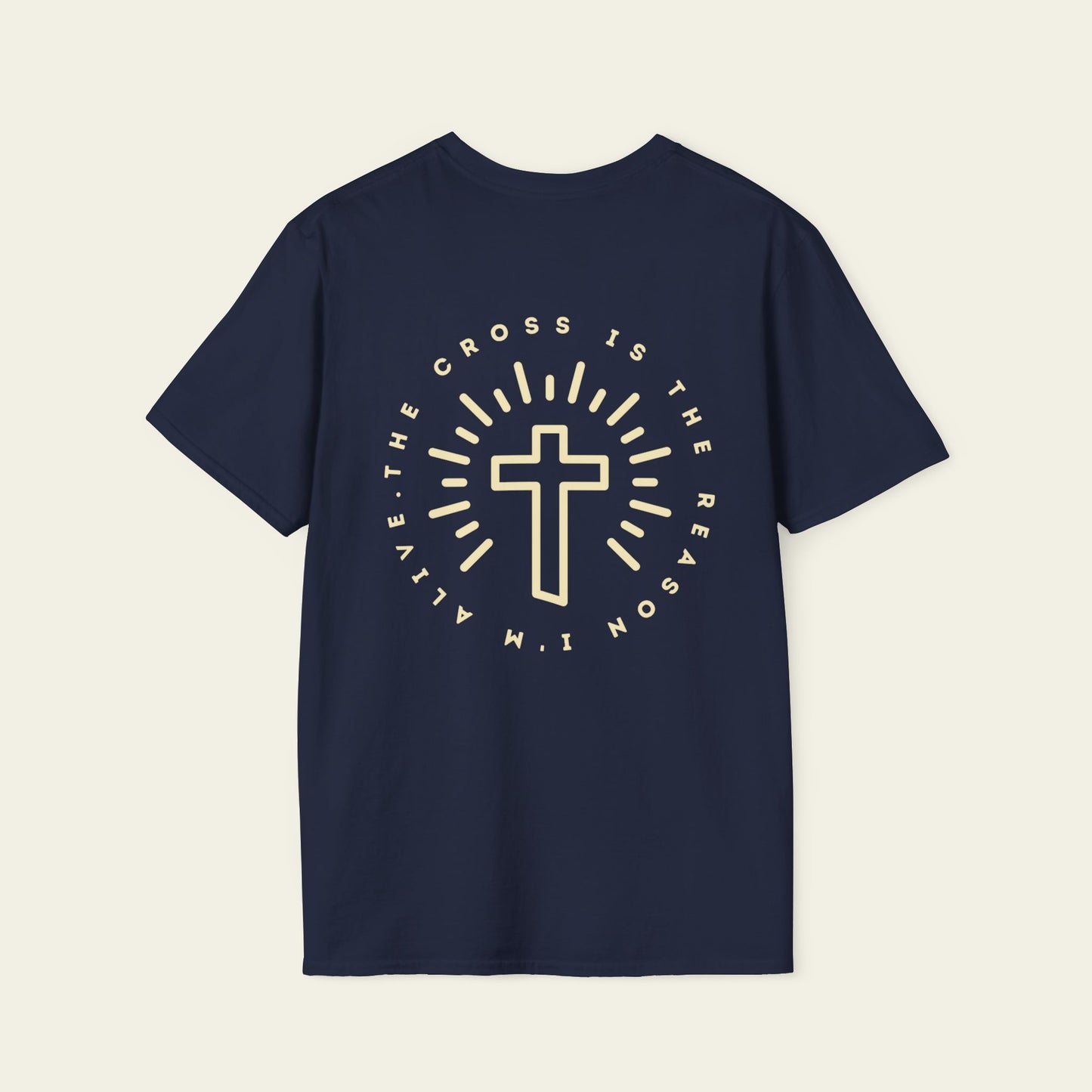 The Cross is the Reason I'm Alive T-Shirt