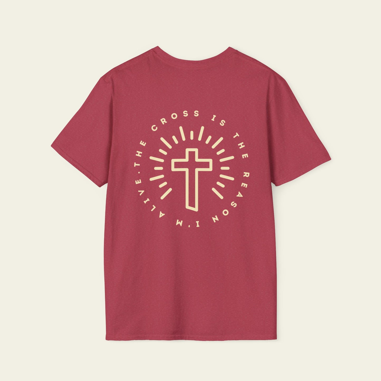 The Cross is the Reason I'm Alive T-Shirt